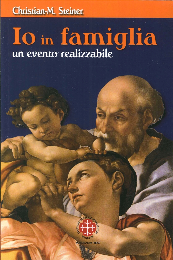 Io in Famiglia. Un evento realizzabile Io in Famiglia. Un evento realizzabile