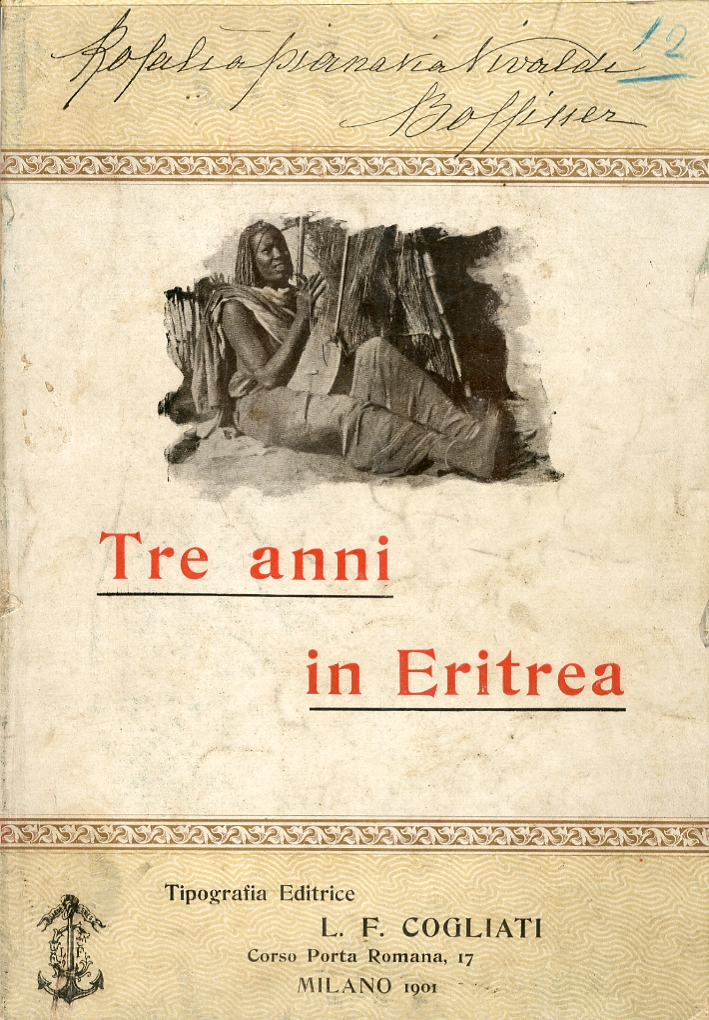 Tre Anni in Eritrea. Tre Anni in Eritrea.