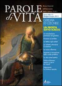 Parole di vita (2013). Vol. 3: Geremia ed Ezechiele 3 Parole di vita (2013). Vol. 3: Geremia ed Ezechiele 3