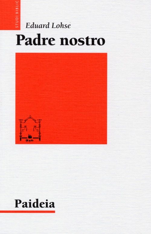Padre nostro. La preghiera dei cristiani Padre nostro. La preghiera dei cristiani