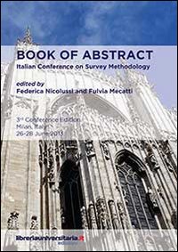 Book of abstract. Italian conference on survey methodology Book of abstract. Italian conference on survey methodology