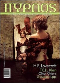Hypnos. Rivista di letteratura weird e fantastica. Vol. 1 Hypnos. Rivista di letteratura weird e fantastica. Vol. 1