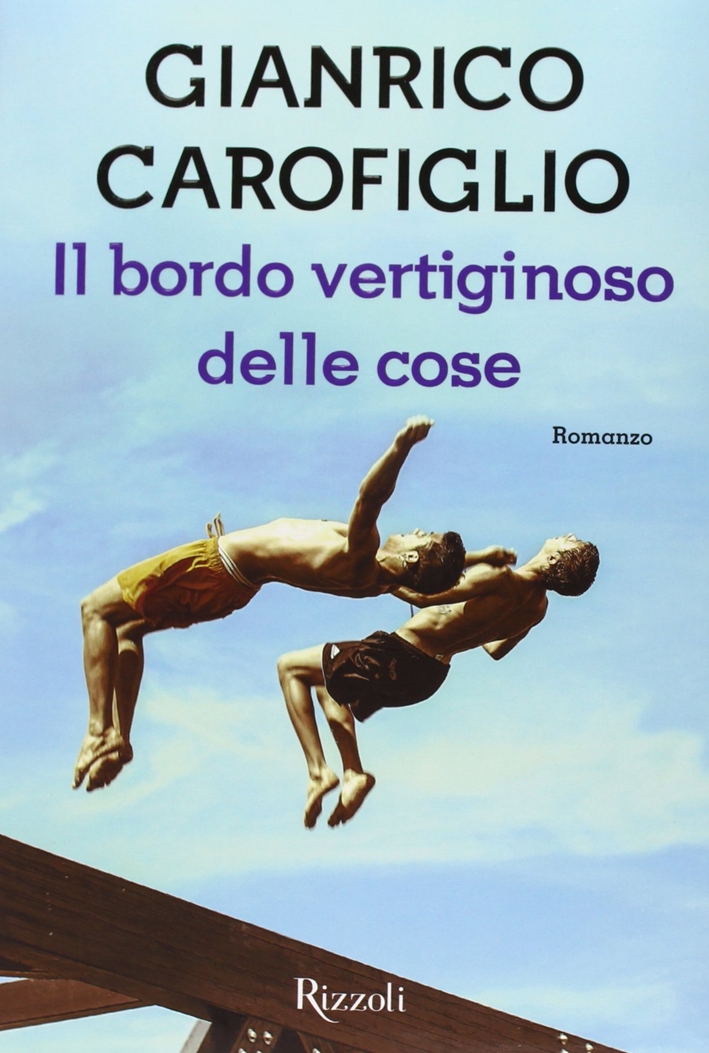 Il bordo vertiginoso delle cose Il bordo vertiginoso delle cose