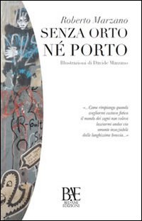 Senza orto né porto Senza orto né porto