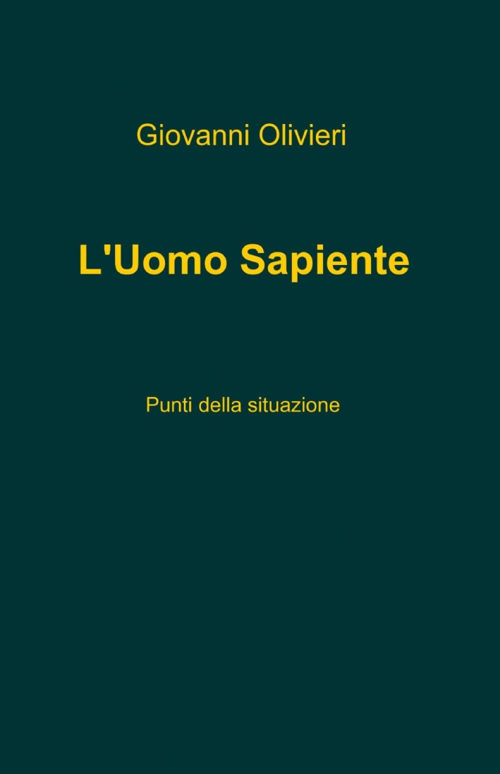 L'uomo sapiente L'uomo sapiente