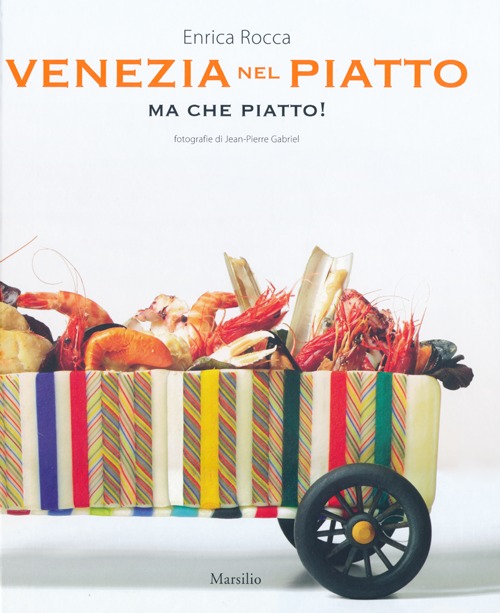Venezia nel piatto ma che piatto! Venezia nel piatto ma che piatto!