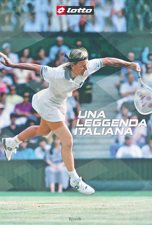 Lotto. Una leggenda italiana. Ediz. italiana e inglese Lotto. Una leggenda italiana. Ediz. italiana e inglese