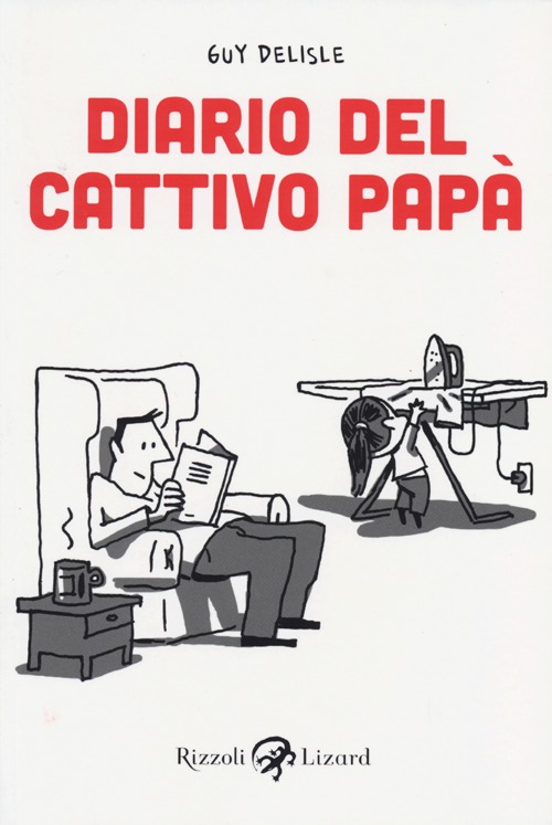 Diario del cattivo papà. Vol. 1 Diario del cattivo papà. Vol. 1