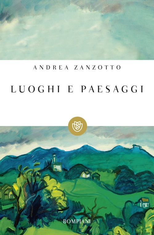 Luoghi e paesaggi Luoghi e paesaggi