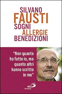 Sogni allergie benedizioni Sogni allergie benedizioni