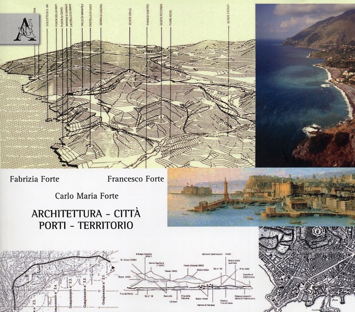 Architettura, città, porti, territorio Architettura, città, porti, territorio