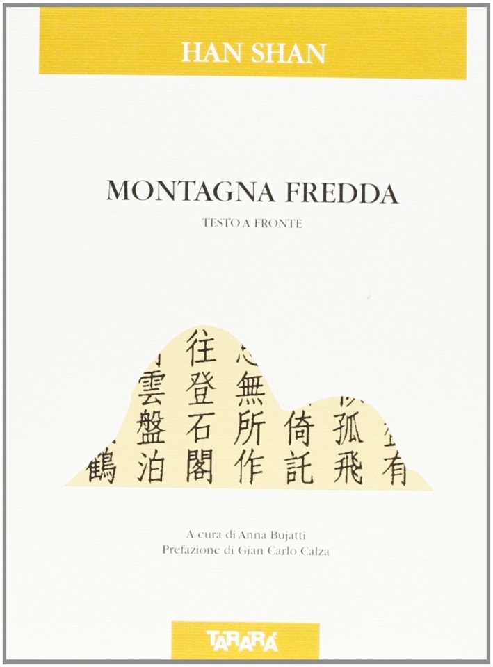 Montagna fredda. Testo cinese a fronte Montagna fredda. Testo cinese a fronte