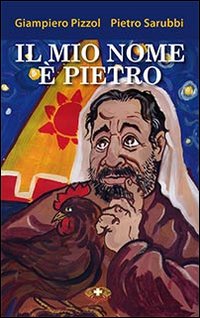 Il mio nome è Pietro Il mio nome è Pietro