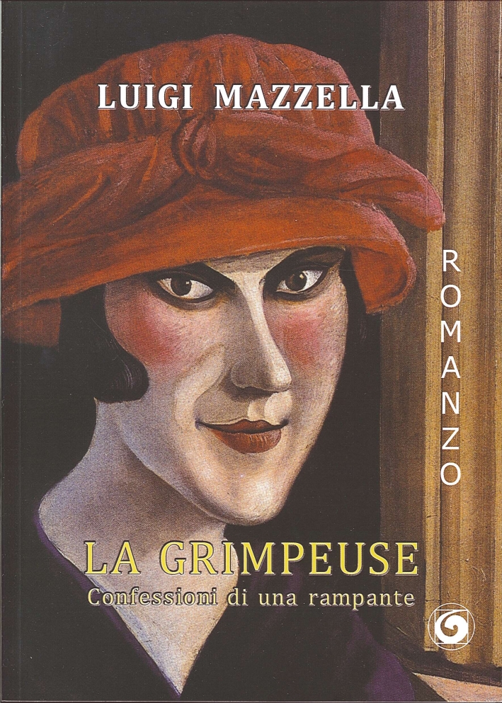 La Grimpeuse. Confessioni di una Rampante La Grimpeuse. Confessioni di una Rampante