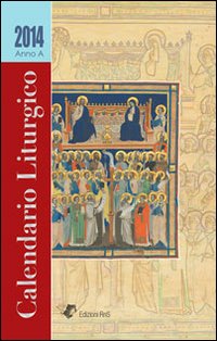 Calendario liturgico 2014 Calendario liturgico 2014