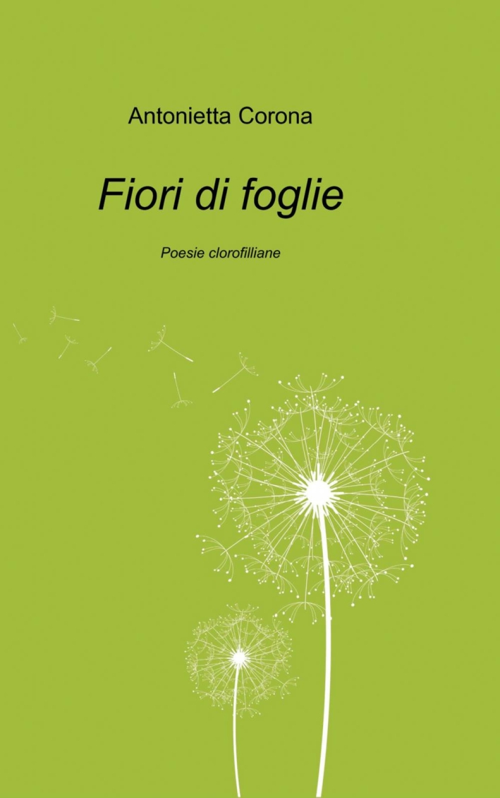 Fiori di foglie Fiori di foglie