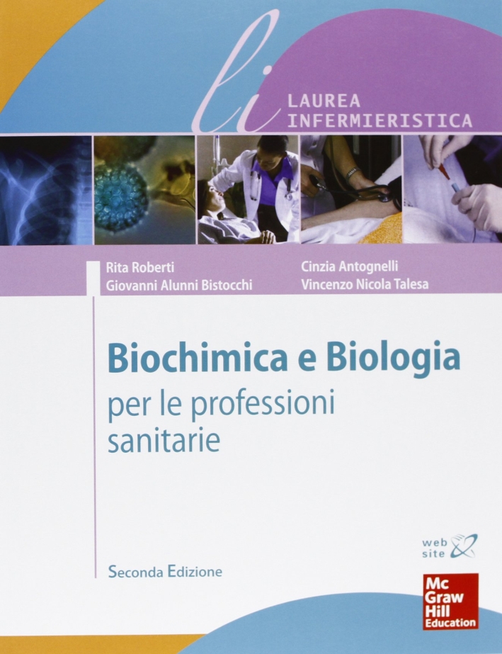 Biochimica e Biologia per le Professioni Sanitarie Biochimica e Biologia per le Professioni Sanitarie