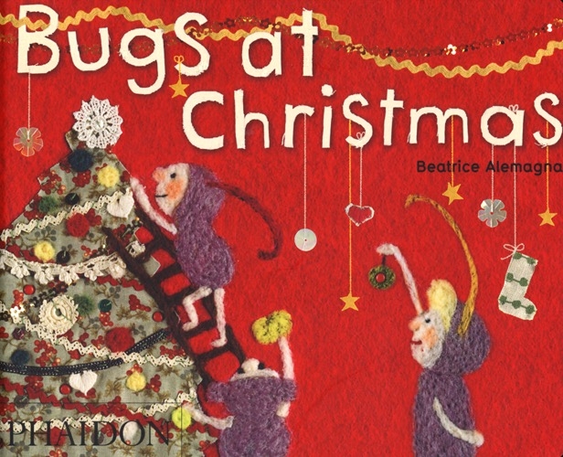 Bugs at Christmas. Ediz. illustrata Bugs at Christmas. Ediz. illustrata