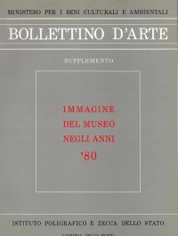 Bollettino d'Arte. 1982 1 -4 Immagine del museo negli anni 80