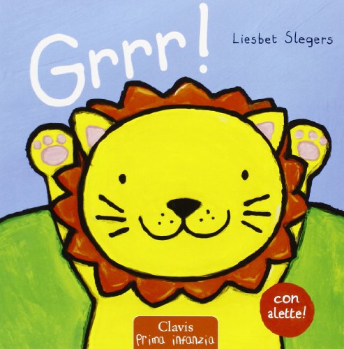 Grrr! Ediz. illustrata Grrr! Ediz. illustrata