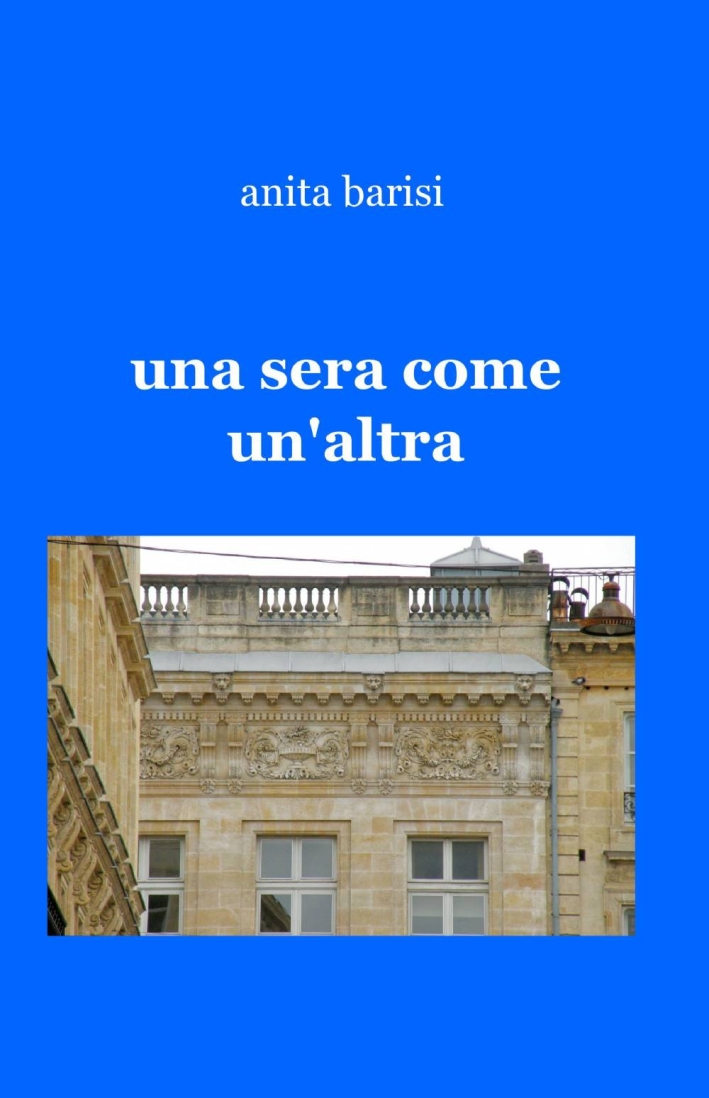 Una sera come un'altra Una sera come un'altra