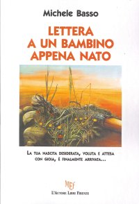 Lettera a un bambino appena nato