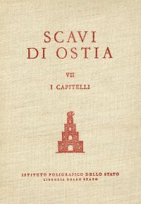 Scavi di Ostia  Vol.VII I Capitelli