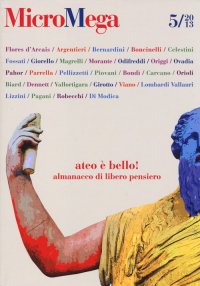 Micromega. Vol. 5: Ateo è bello! Almanacco di libero pensiero