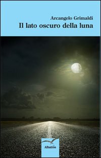 Il lato oscuro della luna Il lato oscuro della luna