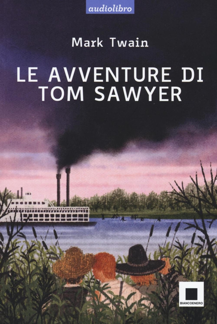 Le avventure di Tom Sawyer. Ediz. a caratteri grandi. Con Audiolibro. Con CD Audio Le avventure di Tom Sawyer. Ediz. a caratteri grandi. Con Audiolibro. Con CD Audio