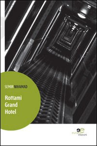 Rottami Grand Hotel Rottami Grand Hotel
