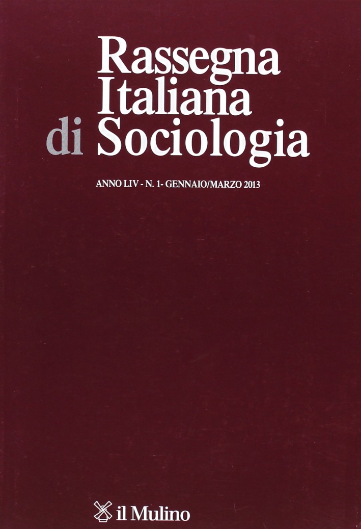 Rassegna Italiana di Sociologia (2013). Vol. 1 Rassegna Italiana di Sociologia (2013). Vol. 1
