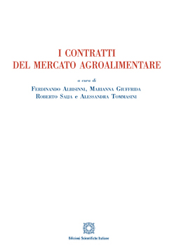 I contratti del mercato agroalimentare I contratti del mercato agroalimentare