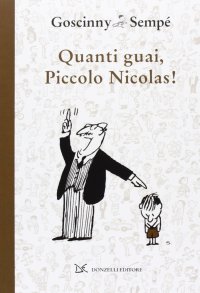 Quanti guai, piccolo Nicolas!