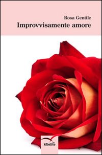 Improvvisamente Amore Improvvisamente Amore