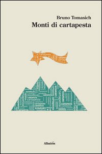 Monti di Cartapesta Monti di Cartapesta