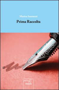 Prima Raccolta Prima Raccolta