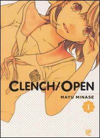 Clench open. Vol. 1 Clench open. Vol. 1