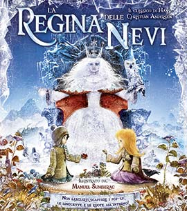 La regina delle nevi. Libro pop-up. Ediz. illustrata La regina delle nevi. Libro pop-up. Ediz. illustrata
