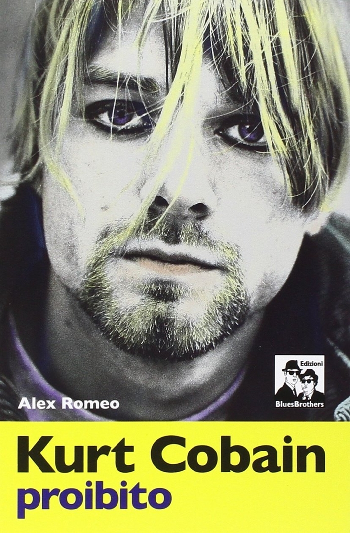 Kurt Cobain proibito Kurt Cobain proibito