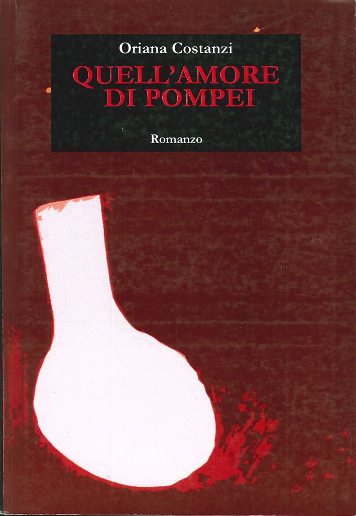 Quell'amore di pompei Quell'amore di pompei