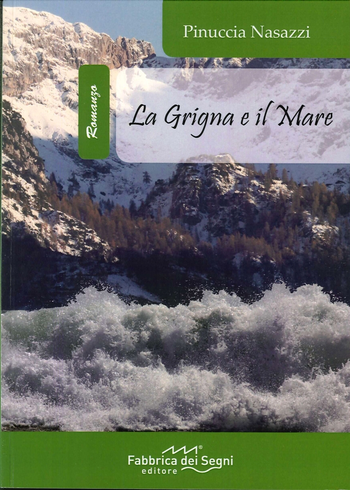 La Grigna e il mare La Grigna e il mare