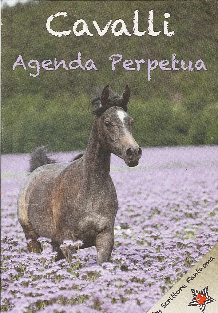 Cavalli, Agenda perpetua Cavalli, Agenda perpetua