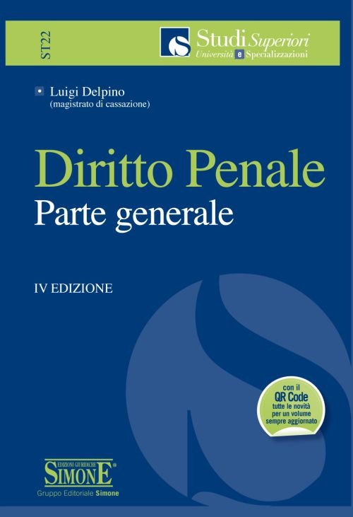 Diritto penale. Parte generale Diritto penale. Parte generale