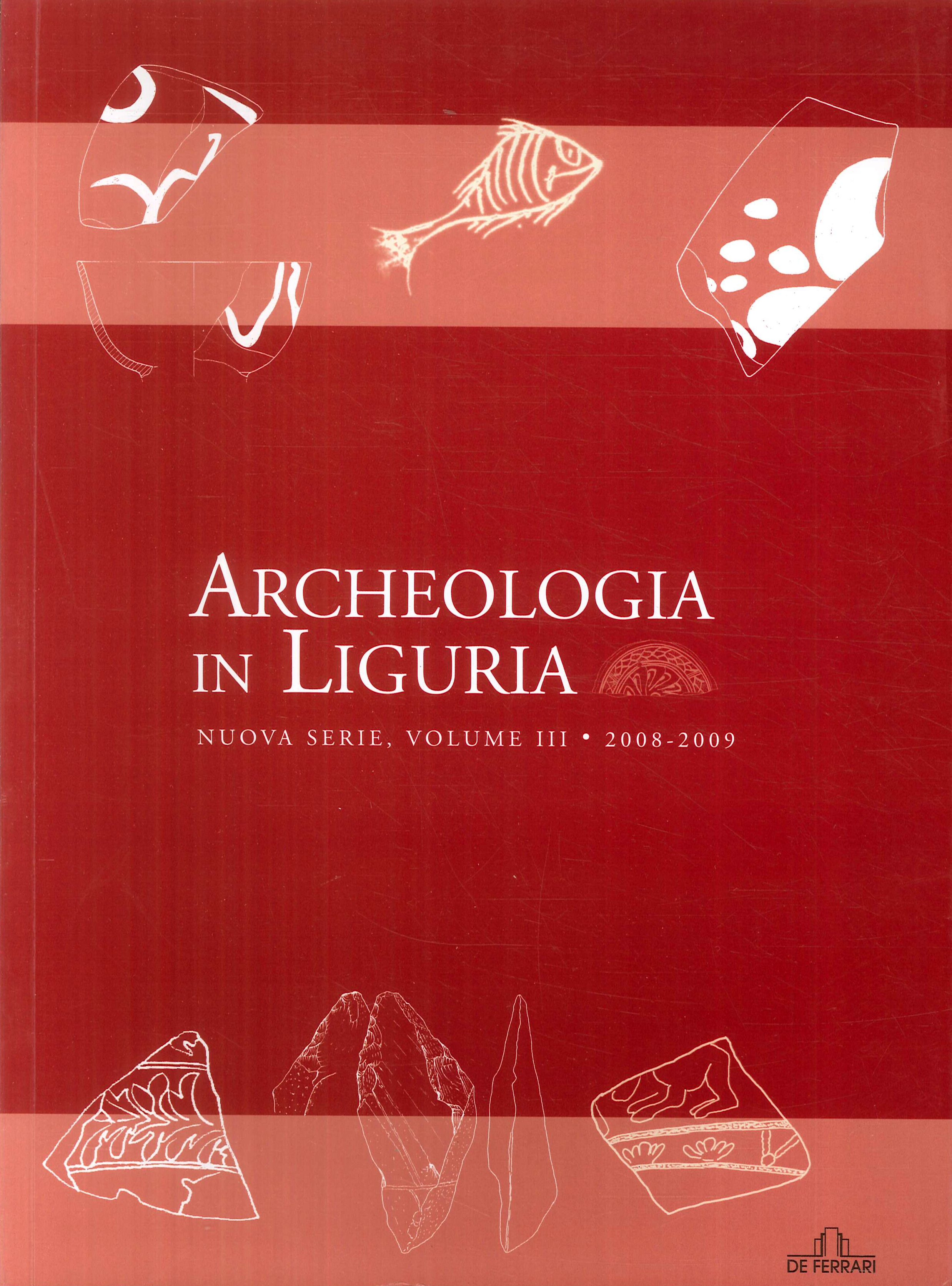 Archeologia in Liguria. Vol. 3 Archeologia in Liguria. Vol. 3