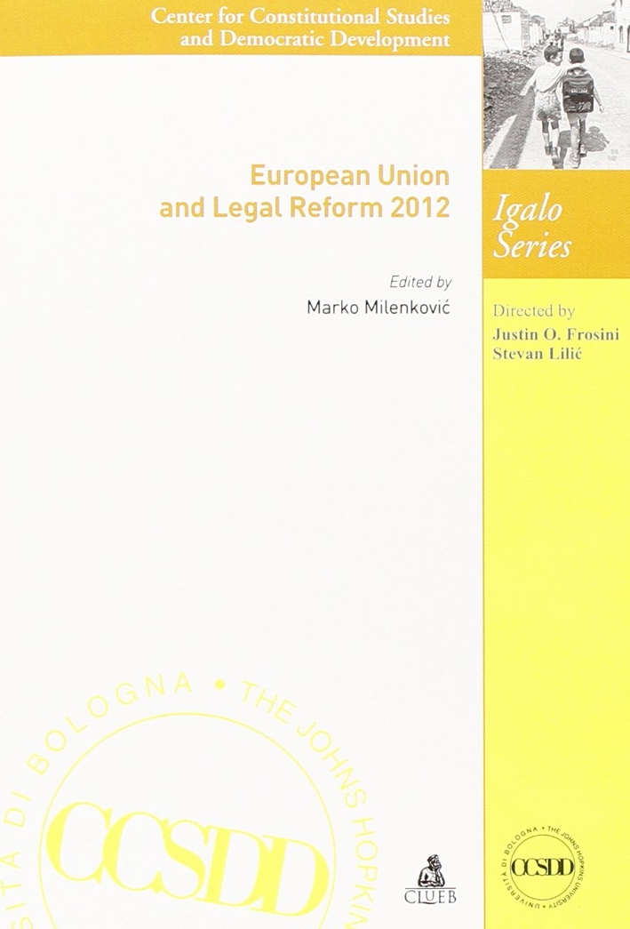 European Union and legal reform 2012 European Union and legal reform 2012