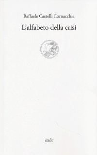L'alfabeto della crisi