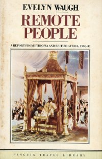 Remote People. A Report From Ethiopia and British Africa 1930-31