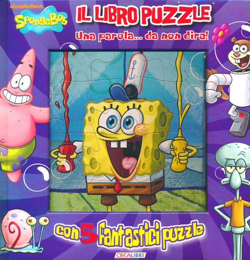 Una parola... da non dire! Libro puzzle. Ediz. illustrata Una parola... da non dire! Libro puzzle. Ediz. illustrata