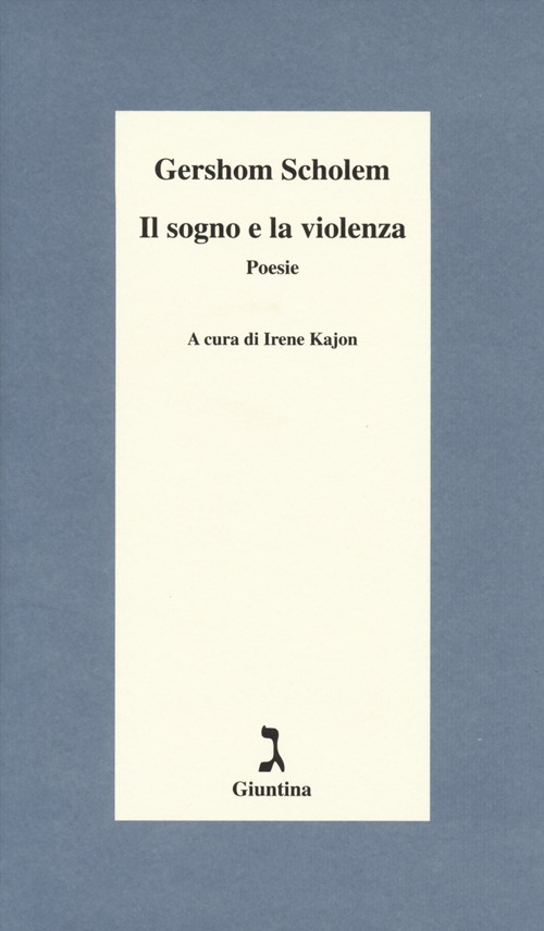 Il sogno e la violenza. Testo tedesco a fronte Il sogno e la violenza. Testo tedesco a fronte